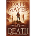 By Death Trilogy: Books 1-3
