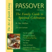 Passover (2nd Edition): The Family Guide to Spiritual Celebration