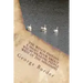 The Welch Indians: A Small Book About Welsh Speaking People West of the Mississippi: Prince Madoc Who Emigrated to America in 1170
