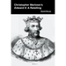 Christopher Marlowe's Edward II: A Retelling