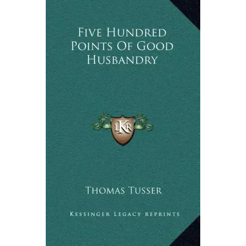 Five Hundred Points of Good Husbandry