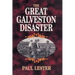 The Great Galveston Disaster