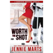Worth the Shot: A Bannister Brothers Novella