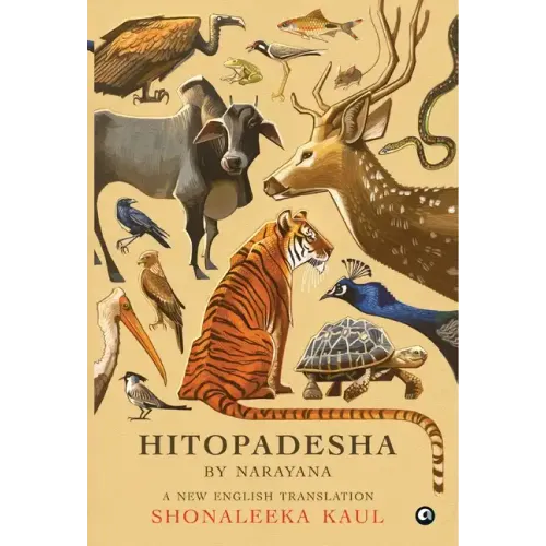 Hitopadesha by Narayana: A New English Translation