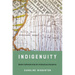 Indigenuity: Native Craftwork and the Art of American Literatures