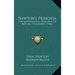 Newton's Principia: The Mathematical Principles of Natural Philosophy (1846)