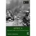 Africa: War and Conflict in the Twentieth Century