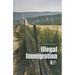 Illegal Immigration