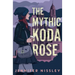 The Mythic Koda Rose