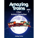 Amazing Trains: Part 2: A Giant Activity & Coloring Book