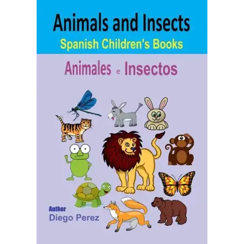 Spanish Children's Books: Animals and Insects