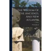 The Wisdom Of The Ancients, And New Atlantis