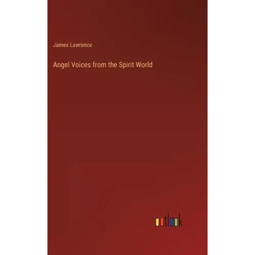Angel Voices from the Spirit World
