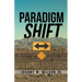 Paradigm Shift: Building a Foundation of Church Leadership from the Inside Out