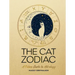 The Cat Zodiac: A Feline Guide to Astrology
