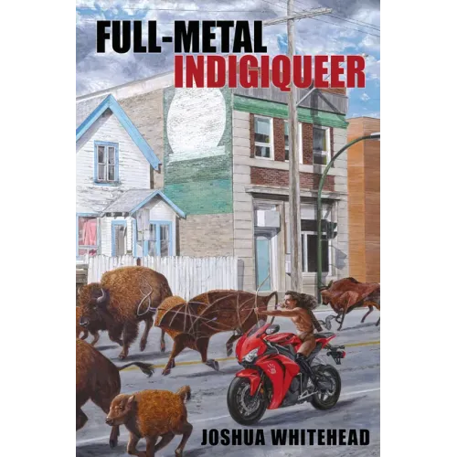 Full-Metal Indigiqueer
