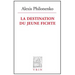 La Destination Du Jeune Fichte