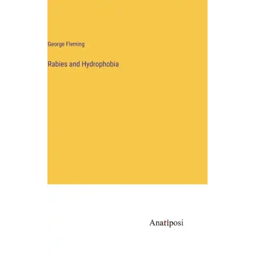 Rabies and Hydrophobia