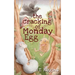 The Cracking of Monday Egg