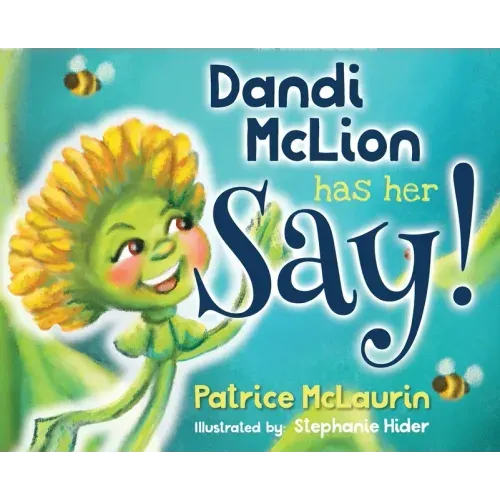 Dandi McLion Has Her Say
