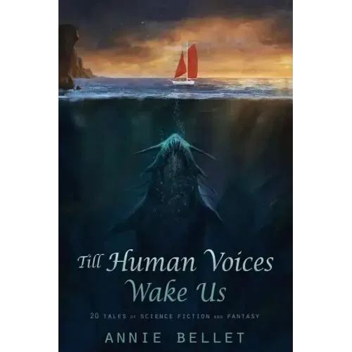Till Human Voices Wake Us