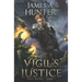 Vigil's Justice: A LitRPG Adventure