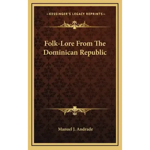 Folk-Lore from the Dominican Republic