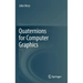 Quaternions for Computer Graphics