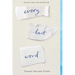 Every Last Word