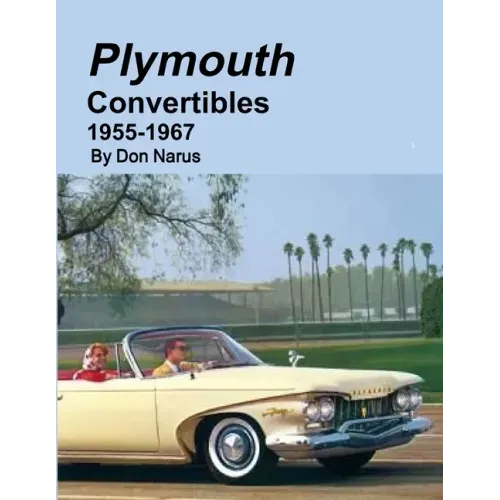 Plymouth Convertibles 1955-1967