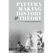 Patternmaking History and Theory