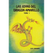Las Joyas del Dragón Amarillo: Tomo I