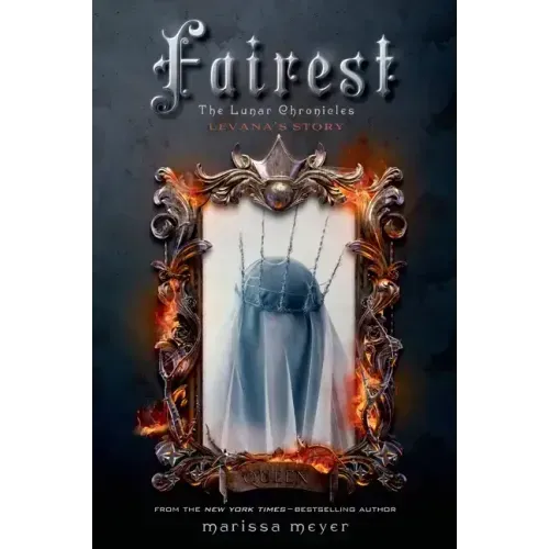 Fairest: The Lunar Chronicles: Levana's Story