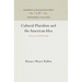 Cultural Pluralism and the American Idea: An Essay in Social Philosophy