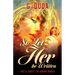 So Let Her be Written: She'll ignite the known world