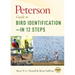Peterson Guide to Bird Identification--In 12 Steps