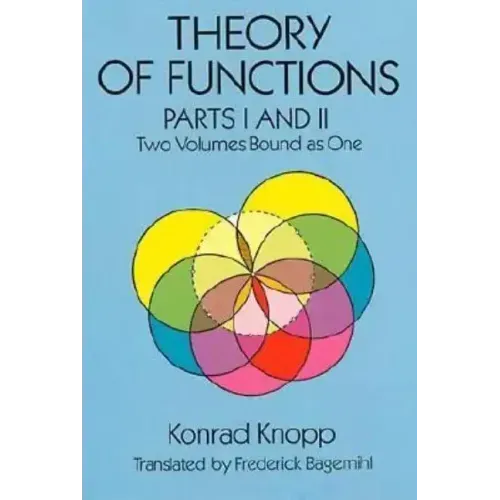 Theory of Functions, Parts I and II