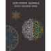 Antistress Mandala Adult Coloring Book: This Book with New Design Allows you to Give you More Tranquility and Peace