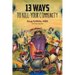 13 Ways to Kill Your Community 2nd Edition