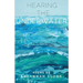 Hearing the Underwater