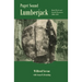 Puget Sound Lumberjack: : Hard Work and Small Pleasures 1906-1910