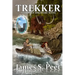 Trekker: Book 2 in the Corps of Discovery Series