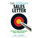 The Ultimate Sales Letter, 4th Edition: Attract New Customers. Boost Your Sales.
