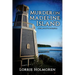 Murder on Madeline Island: An Emily Swift Travel Mystery