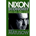 Nixon's Economy: Booms, Busts, Dollars, and Votes