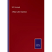 A New Latin Grammar