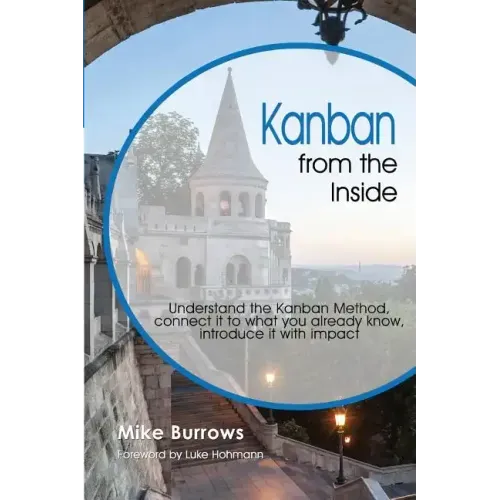 Kanban from the Inside