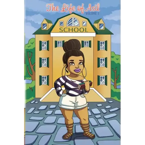 The Life of Asil: The Life of Asil