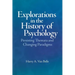 Explorations in the History of Psychology: Persisting Themata and Changing Paradigms