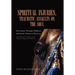 Spiritual Injuries, Traumatic Assaults on the Soul: My Journey Through Childhood and Family Trauma to Recovery
